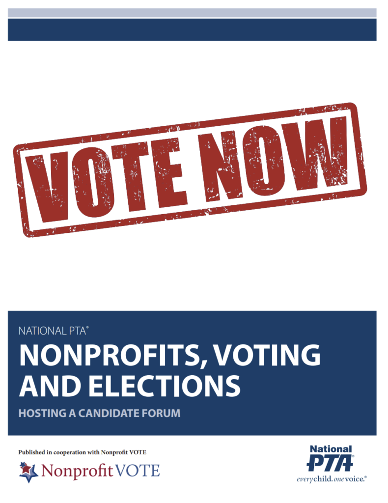 Image shows the cover page of NATIONAL PTA® NONPROFITS, VOTING AND ELECTIONS HOSTING A CANDIDATE FORUM guidance